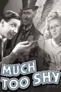 Much Too Shy (1942)