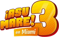 Логотип фильма «¡Asu Mare! 3 (2018)» — (1 из 7)