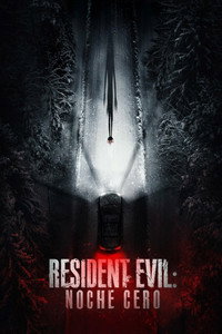 Pelicula Resident Evil: Noche cero