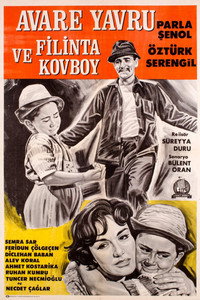 Постер фильма «Avare Yavru ve Filinta kovboy (1964)» — (3 из 3)