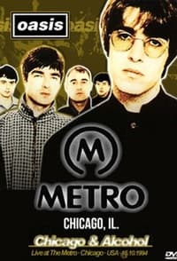 Oasis: Live at The Metro, Chicago 1994 (1994)