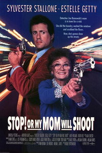 Постер фильма «Стой! Или моя мама будет стрелять (1992)» — (9 из 28)
