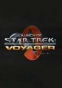 Poster de Launch of Star Trek: Voyager