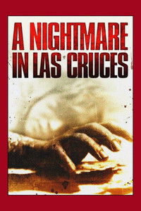 Imagem do Filme A Nightmare in Las Cruces