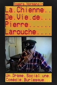 Imagem do Filme La chienne de vie de Pierre Larouche