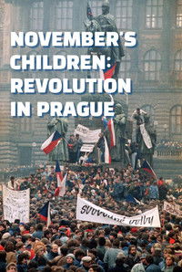 Poster de November's Children: Revolution in Prague