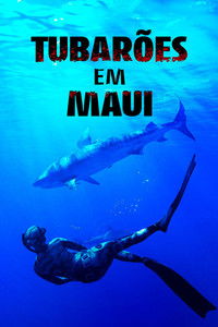 Imagem do Filme Tubarões em Maui