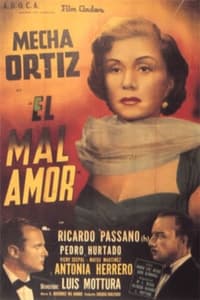 El mal amor (1955)