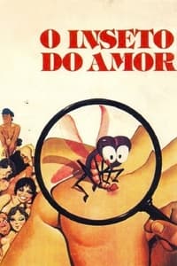 Poster de O Inseto do Amor