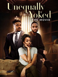 Постер к фильму Unequally Yoked (2020)