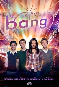 tv show poster Bang+Goes+the+Theory 2009