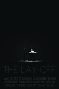 The Lay Off (2017)