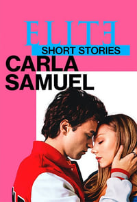 Cover of the Season 4 of Elite: Short Stories