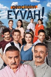 copertina serie tv Gen%C3%A7li%C4%9Fim+Eyvah 2020