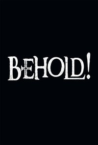 Poster de Behold!