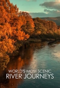 copertina serie tv World%27s+Most+Scenic+River+Journeys 2021