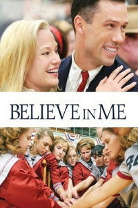 Постер фильма «Поверь в меня (2006)» — (8 из 11)