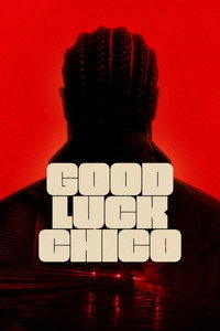 Good Luck Chico