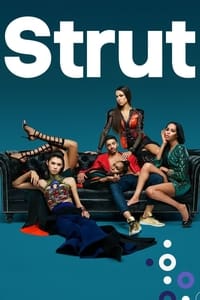 tv show poster Strut 2016