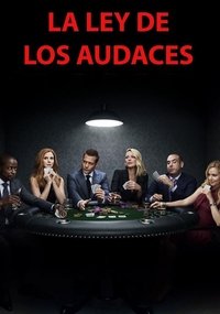 Poster de La Ley de los Audaces