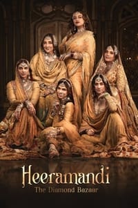 Movieposter Heeramandi: The Diamond Bazaar