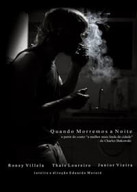 Quando Morremos à Noite (2011)