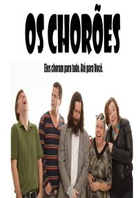 Poster de Os Chorões
