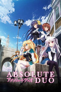Постер аниме «Абсолютный дуэт (2015)» — (2 из 14)