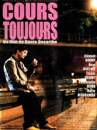 Cours toujours (2000)