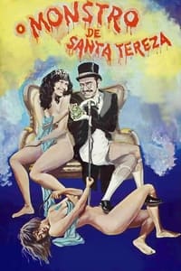 O Monstro de Santa Tereza (1975)