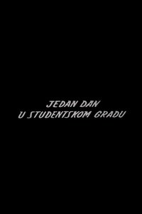Imagem do Filme Jedan dan u studentskom gradu