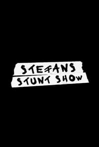 Stefans Stunt Show (2021)