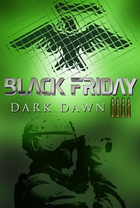 Black Friday: Dark Dawn IV