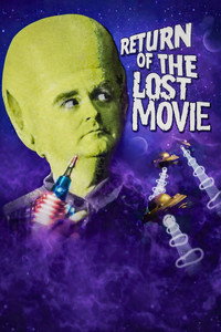 Poster de Return of the Lost Movie: The Making of Mutant Swinger from Mars