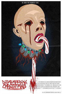Постер фильма «Dismembering Christmas (2015)» — (26 из 31)