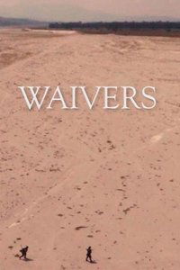 Waivers (2016)