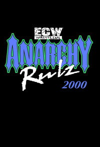 Постер фильма «ECW Anarchy Rulz 2000 (2000)» — (1 из 2)