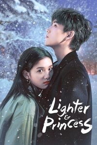 tv show poster Lighter+and+Princess 2022