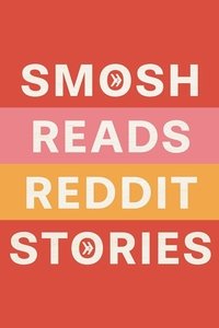 Smosh Reddit Marathon 2024