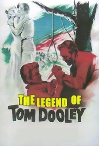 Постер фильма «The Legend of Tom Dooley (1959)» — (3 из 4)