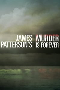 copertina serie tv James+Patterson%27s+Murder+is+Forever 2018