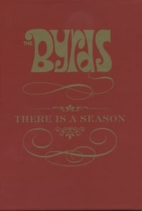 The Byrds: There is a Season (2006)