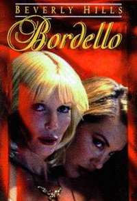 Постер сериала «Бордель в Беверли Хиллз (1996-1998)» — (3 из 3)