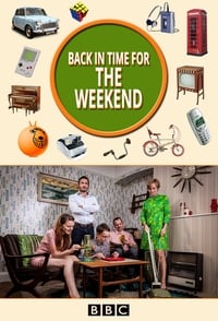 Back in Time for the Weekend (2016)