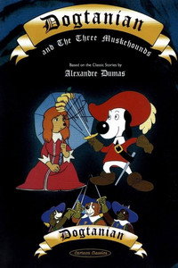 Постер мультсериала «Д’Артаньгав и три пса-мушкетёра (1981-1982)» — (5 из 9)