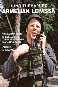 Uuno Turhapuro armeijan leivissä (1986)