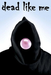 Постер сериала «Мертвые как я (2003-2004)» — (10 из 29)