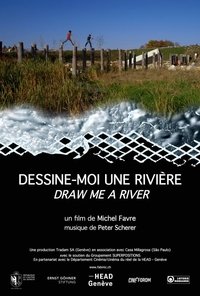 Imagem do Filme Dessine-moi une rivière