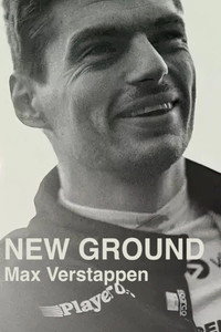 Max Verstappen - New Ground - Season 1 Episode Guide