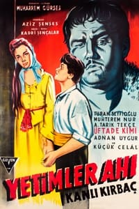 Yetimler Ahı (1956)